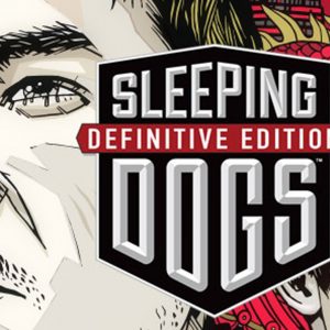 Sleeping Dogs Definitive Edition EU PC Steam CD Key