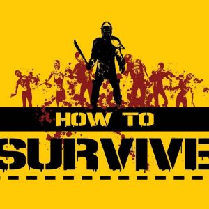 How to Survive - Storm Warning Edition South America Steam Gift