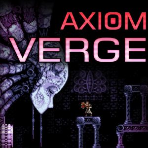 Axiom Verge PC Steam CD Key