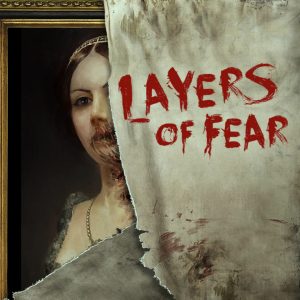 Layers of Fear Steam Gift