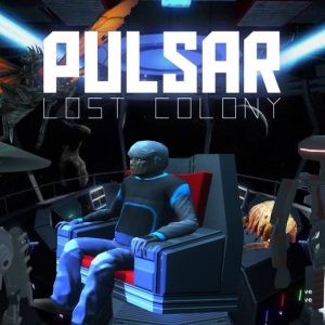 PULSAR: Lost Colony Steam CD Key