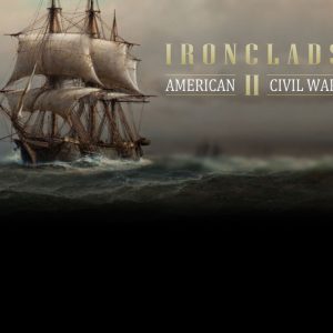 Ironclads 2: American Civil War PC Steam CD Key