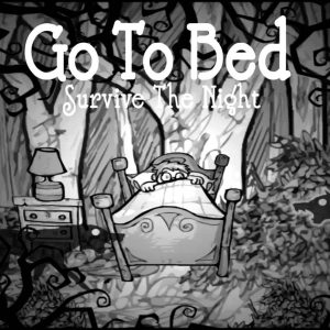 Go To Bed: Survive The Night Steam CD Key