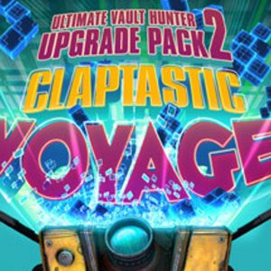 Borderlands: The Pre-Sequel - Claptastic Voyage and Ultimate Vault Hunter Upgrade Pack 2 DLC Steam CD Key