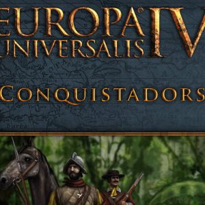 Europa Universalis IV - Conquistadors Unit Pack DLC PC Steam CD Key