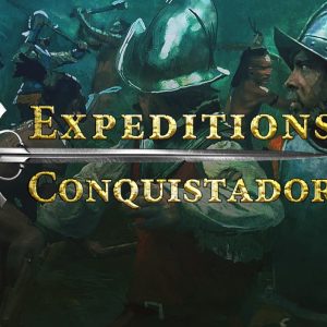 Expeditions: Conquistador Steam CD Key