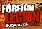 Foreign Legion: Buckets of Blood PC Steam CD Key