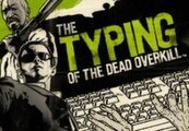 The Typing of the Dead: Overkill Filth of the Dead DLC PC Steam CD Key