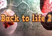 Back To Life 2 PC Steam CD Key