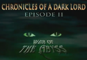 Chronicles of a Dark Lord: Episode 2 War of The Abyss PC Steam CD Key