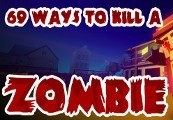 69 Ways to Kill a Zombie PC Steam CD Key