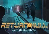 Return NULL - Episode 1 PC Steam CD Key