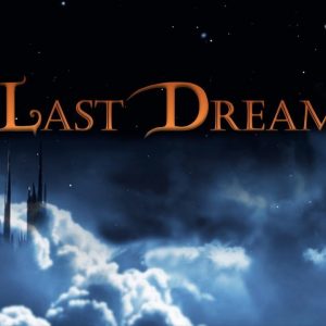 Last Dream PC Steam CD Key