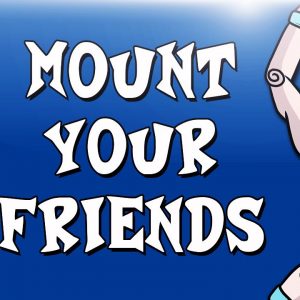 Mount Your Friends Steam Gift