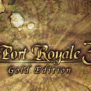 Port Royale 3 Gold PC Steam CD Key