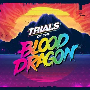Trials of the Blood Dragon RoW Ubisoft Connect CD Key