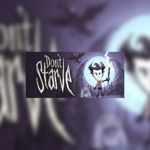 Don't Starve + Reign of Giants DLC + Don't Starve Together Steam Gift