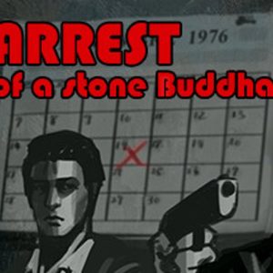Arrest of a stone Buddha Steam CD Key