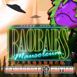 Baobabs Mausoleum Grindhouse Edition Steam CD Key