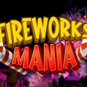 Fireworks Mania - An Explosive Simulator Steam CD Key