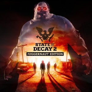 State of Decay 2: Juggernaut Edition Steam CD Key