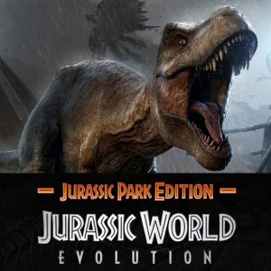 Jurassic World Evolution: Jurassic Park Edition Steam CD Key