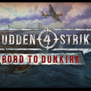 Sudden Strike 4 - Road to Dunkirk DLC PC Steam CD Key