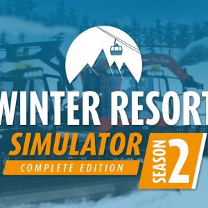 Winter Resort Simulator Season 2 Complete Edition Steam CD Key